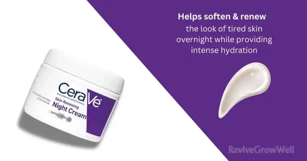cerave night cream benefits